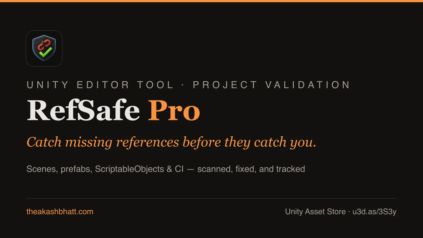 RefSafe Pro — project validation and reference safety for Unity