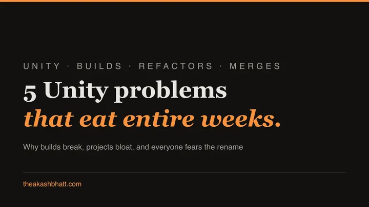 Five Unity problems that eat entire weeks